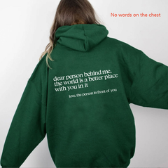 Dear Person Behind Me, Hoodie